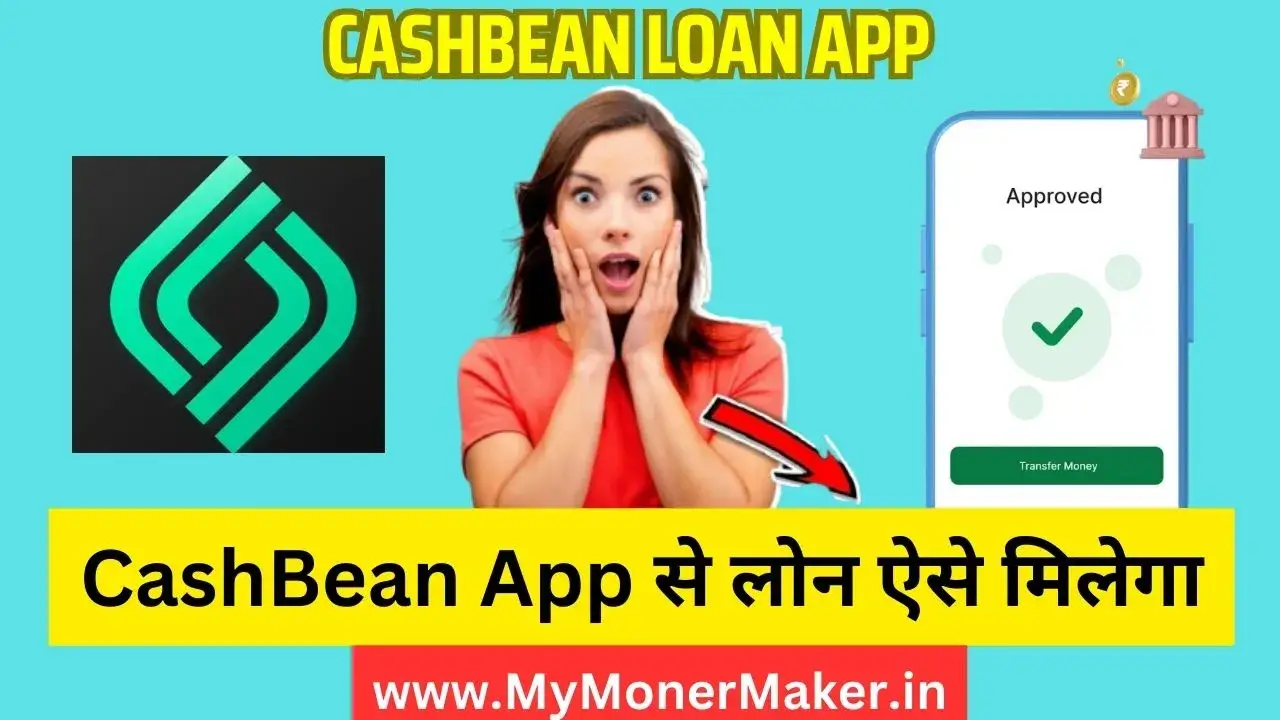 Cashbean loan app