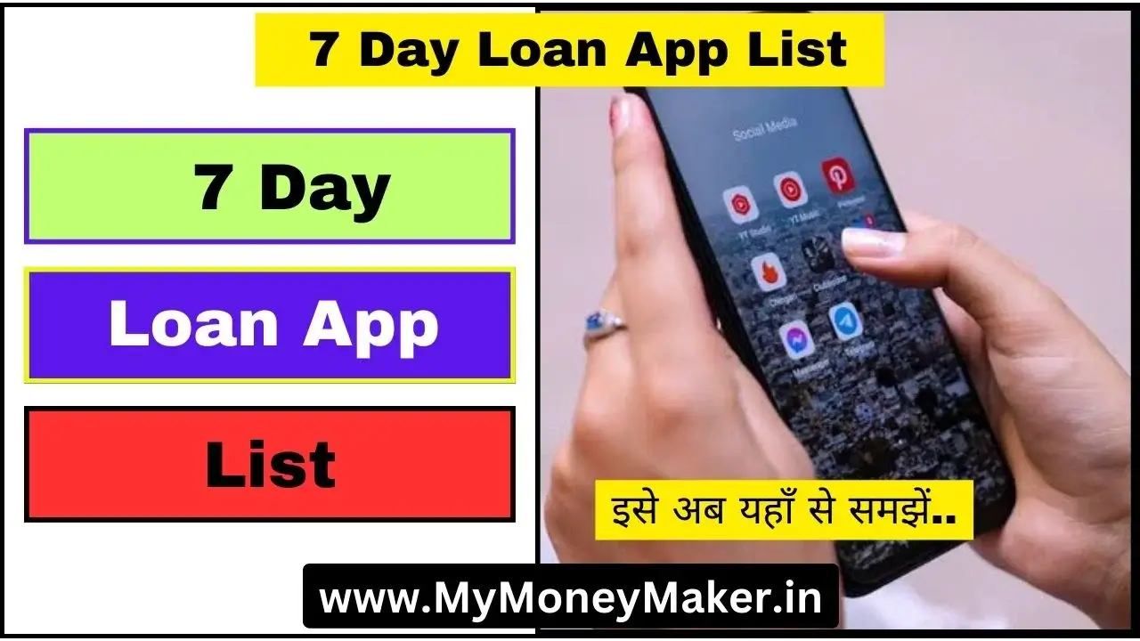 7 Day Loan App List