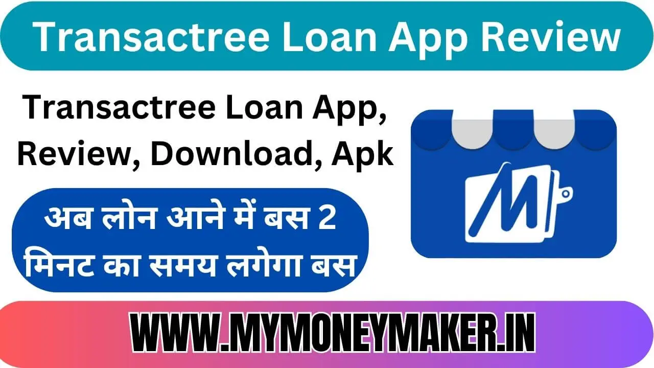 Transactree Loan App